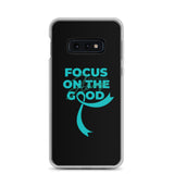 PCOS Awareness Always Focus on the Good Samsung Phone Case - The Awareness Store