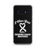 Childhood Cancer Awareness I Wear Gold Samsung Phone Case