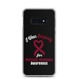 Multiple Myeloma Awareness I Wear Burgundy Samsung Phone Case - The Awareness Store