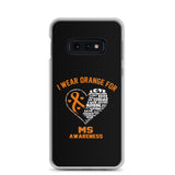 Multiple Sclerosis Awareness I Wear Orange Samsung Phone Case - The Awareness Store