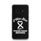 Prostate Cancer Awareness I Wear Blue Samsung Phone Case