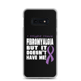 Fibromyalgia Awareness I Might Have Samsung Phone Case - The Awareness Store