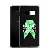 Mental Health Awareness Together We Are at Our Strongest Samsung Phone Case