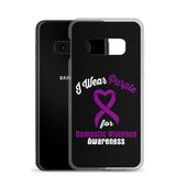 Domestic Violence Awareness I Wear Purple Samsung Phone Case