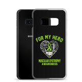 Muscular Dystrophy Awareness For My Hero Samsung Phone Case - The Awareness Store