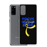Down Syndrome Awareness Always Focus on the Good Samsung Phone Case
