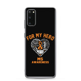 Multiple Sclerosis Awareness For My Hero Samsung Phone Case - The Awareness Store