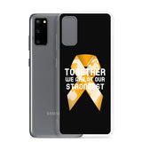 Leukemia Awareness Together We Are at Our Strongest Samsung Phone Case