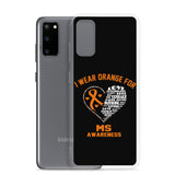 Multiple Sclerosis Awareness I Wear Orange Samsung Phone Case - The Awareness Store