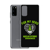 Muscular Dystrophy Awareness For My Hero Samsung Phone Case - The Awareness Store