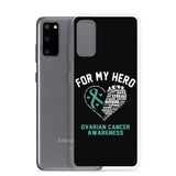 Ovarian Cancer Awareness For My Hero Samsung Phone Case - The Awareness Store