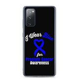 Prostate Cancer Awareness I Wear Blue Samsung Phone Case