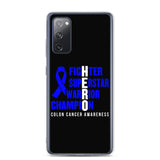 Colon Cancer Awareness Fighter, Superstar, Warrior, Champion, Hero Samsung Phone Case