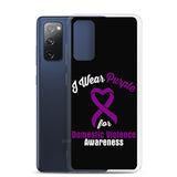 Domestic Violence Awareness I Wear Purple Samsung Phone Case