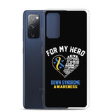 Down Syndrome Awareness For My Hero Samsung Phone Case - The Awareness Store