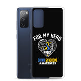 Down Syndrome Awareness For My Hero Samsung Phone Case