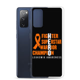 Leukemia Awareness Fighter, Superstar, Warrior, Champion, Hero Samsung Phone Case