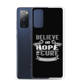 Brain Cancer Awareness Believe & Hope for a Cure Samsung Phone Case