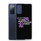 Cystic Fibrosis Awareness Faith, Hope, Courage Samsung Phone Case