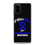 Prostate Cancer Awareness I Wear Blue Samsung Phone Case