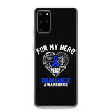 Colon Cancer Awareness For My Hero Samsung Phone Case