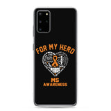 Multiple Sclerosis Awareness For My Hero Samsung Phone Case - The Awareness Store