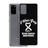 Brain Cancer Awareness I Wear Gray Samsung Phone Case