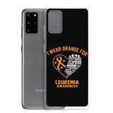 Leukemia Awareness I Wear Orange Samsung Phone Case