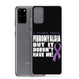 Fibromyalgia Awareness I Might Have Samsung Phone Case - The Awareness Store