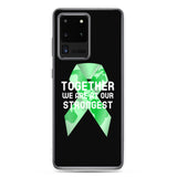 Mental Health Awareness Together We Are at Our Strongest Samsung Phone Case