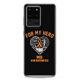 Multiple Sclerosis Awareness For My Hero Samsung Phone Case - The Awareness Store
