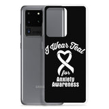 Anxiety Awareness I Wear Teal Samsung Phone Case