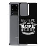 Brain Cancer Awareness Believe & Hope for a Cure Samsung Phone Case