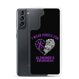 Alzheimer's Awareness I Wear Purple Samsung Phone Case