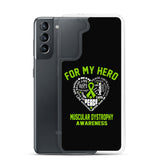 Muscular Dystrophy Awareness For My Hero Samsung Phone Case - The Awareness Store