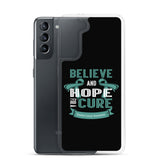 Ovarian Cancer Awareness Believe & Hope for a Cure Samsung Phone Case - The Awareness Store