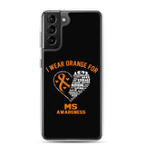 Multiple Sclerosis Awareness I Wear Orange Samsung Phone Case - The Awareness Store