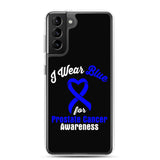 Prostate Cancer Awareness I Wear Blue Samsung Phone Case