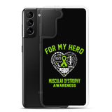 Muscular Dystrophy Awareness For My Hero Samsung Phone Case - The Awareness Store