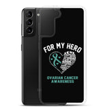 Ovarian Cancer Awareness For My Hero Samsung Phone Case