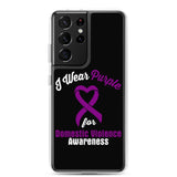 Domestic Violence Awareness I Wear Purple Samsung Phone Case