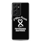 Fibromyalgia Awareness I Wear Purple Samsung Phone Case - The Awareness Store