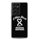 Melanoma Awareness I Wear Black Samsung Phone Case - The Awareness Store