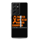 Leukemia Awareness Fighter, Superstar, Warrior, Champion, Hero Samsung Phone Case