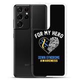 Down Syndrome Awareness For My Hero Samsung Phone Case - The Awareness Store