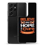 Multiple Sclerosis Awareness Believe & Hope for a Cure Samsung Phone Case