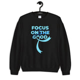 Stomach Cancer Awareness Always Focus on the Good Sweater