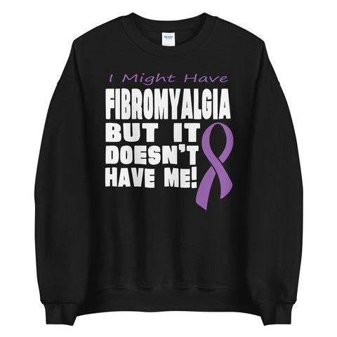 Fibromyalgia Awareness I Might Have Sweater - The Awareness Store