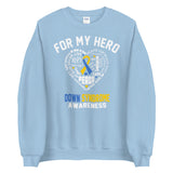 Down Syndrome Awareness For My Hero Sweater - The Awareness Store