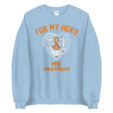Multiple Sclerosis Awareness For My Hero Sweater - The Awareness Store